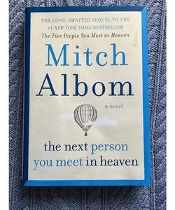 The Next Person You Meet in Heaven 1st Edition Gift Book Like New