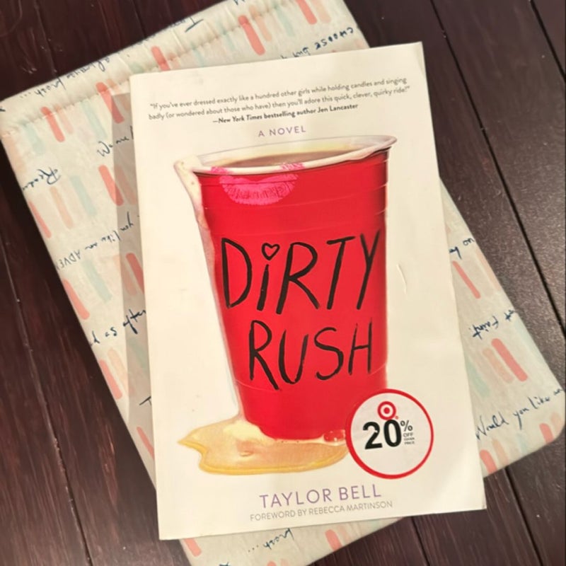 Dirty Rush