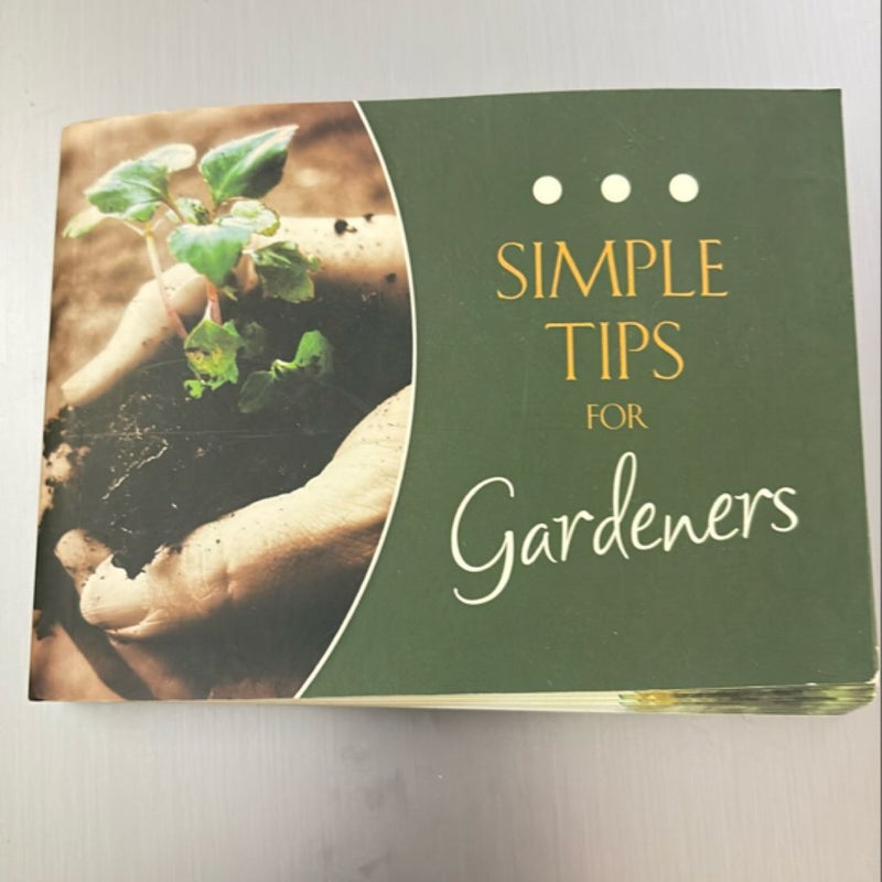 Simple Tips for Gardeners