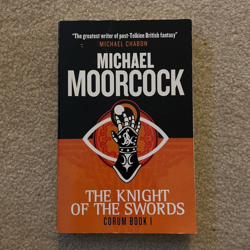 Corum the Knight of Swords by Michael Moorcock Hardcover