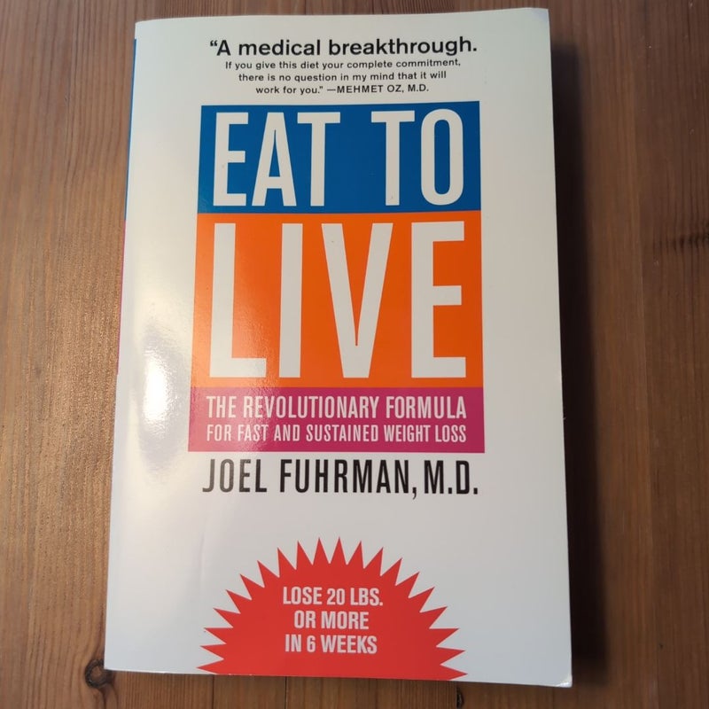 Eat to Live