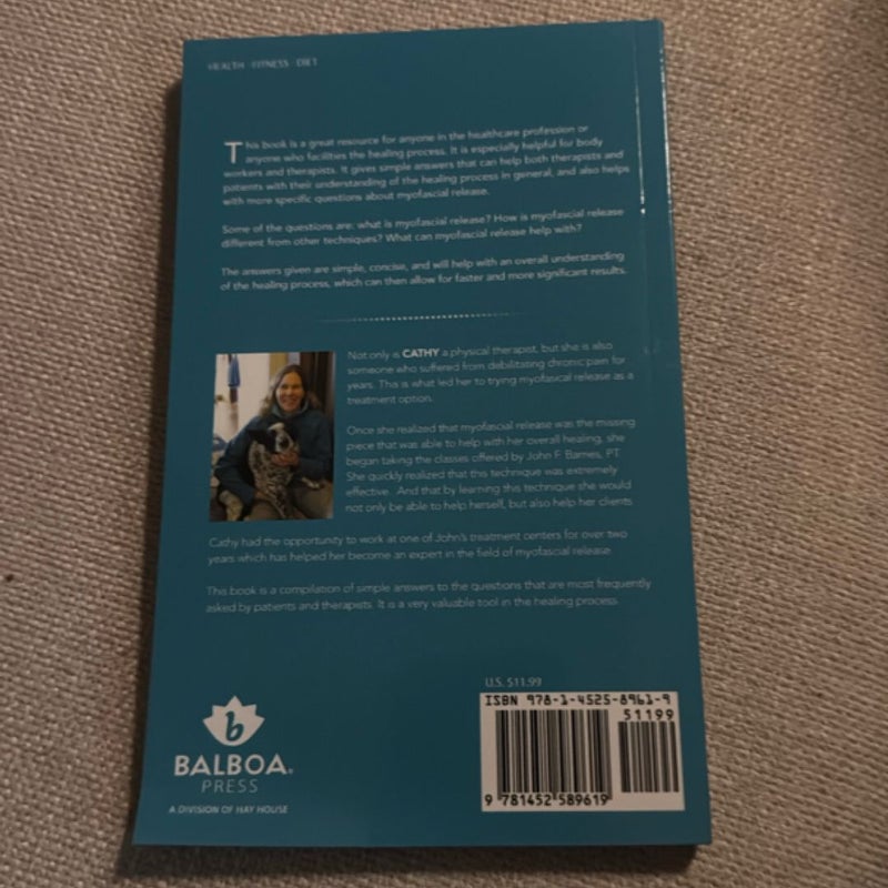 A Therapist's Guide to Understanding Myofascial Release