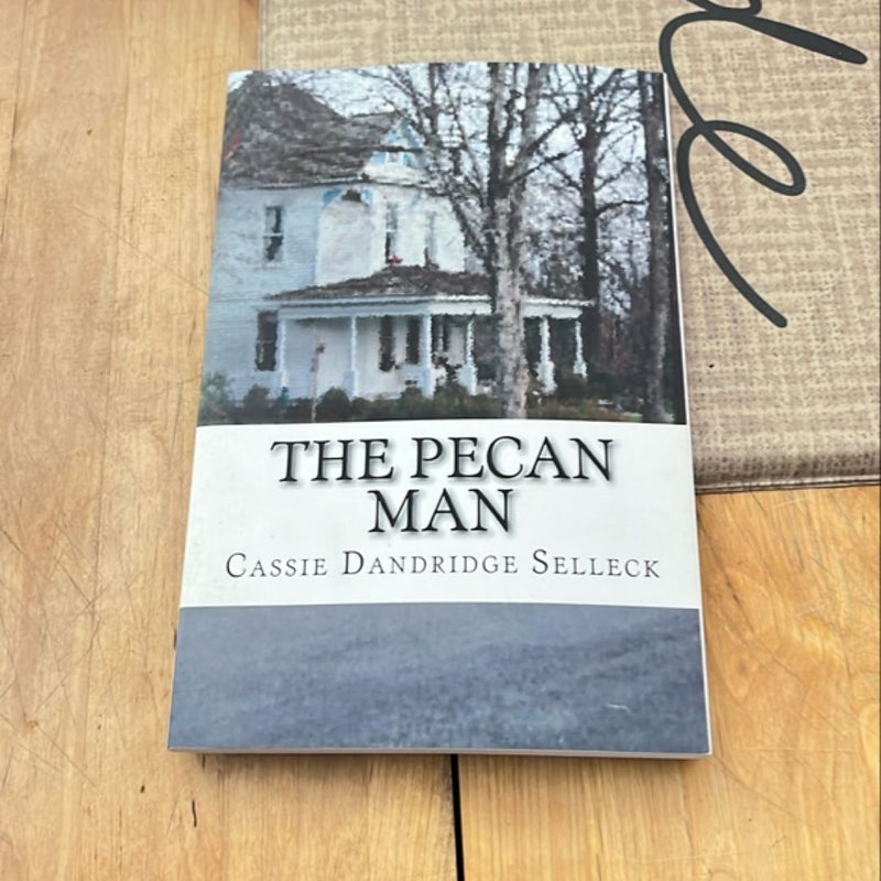 The Pecan Man