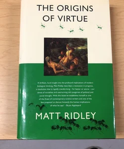 The Origins of Virtue