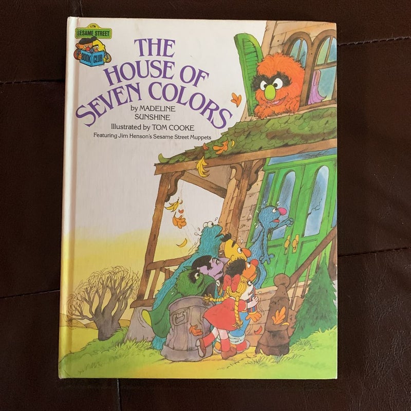 Sesame Street The House of Seven Colors