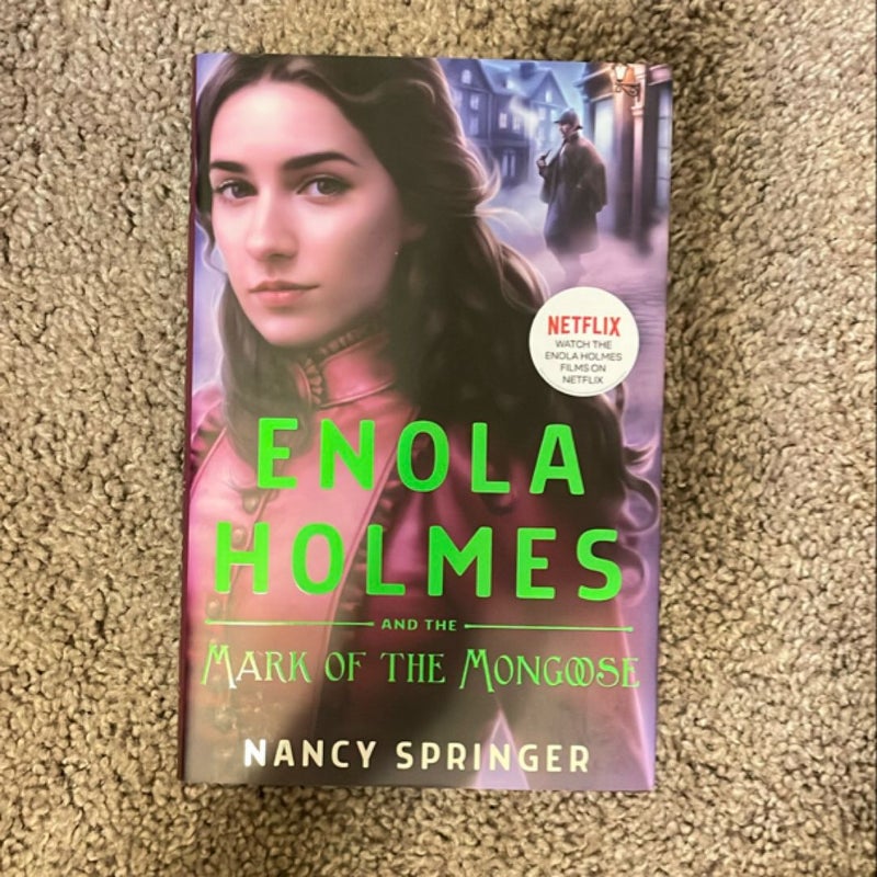 Enola Holmes and the Mark of the Mongoose