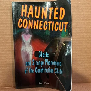 Haunted Connecticut