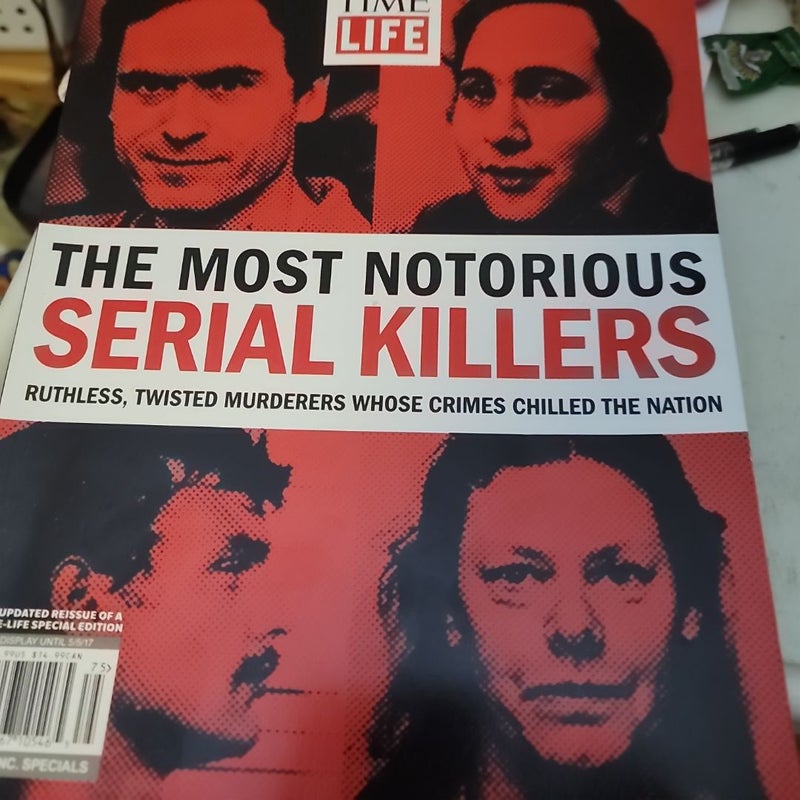 The Most Notorious Serial Killers