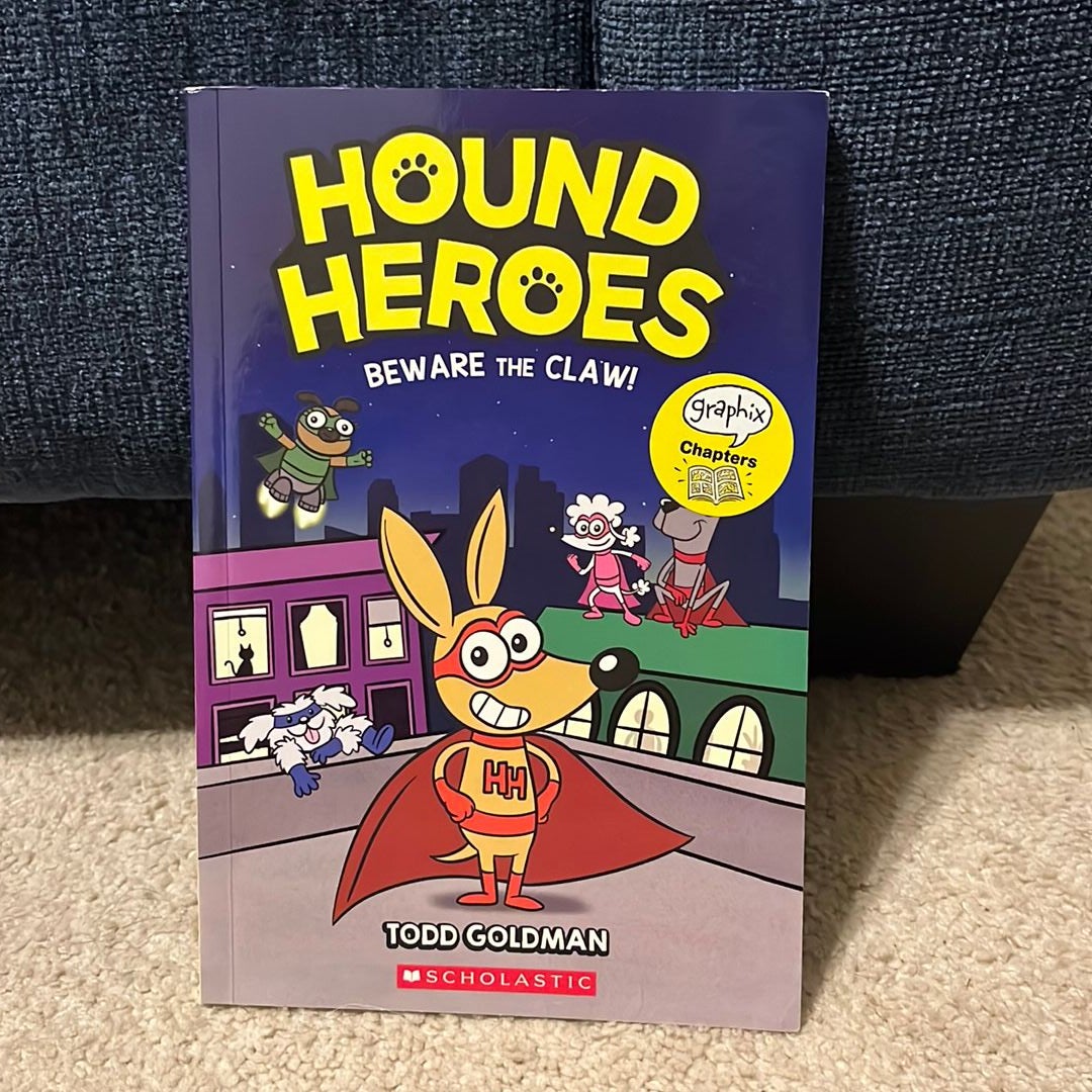 Beware the Claw! (Hound Heroes #1)