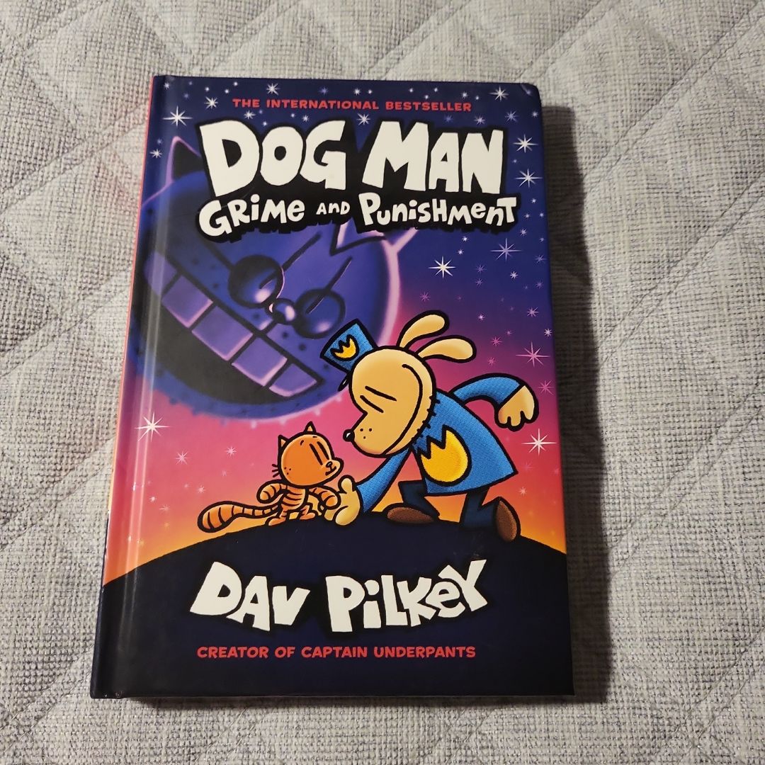 Dog Man Grime and Punishment