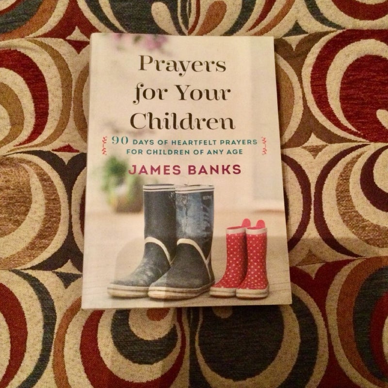 Prayers for Your Children