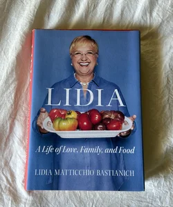 Lidia: a Life of Love, Family, and Food