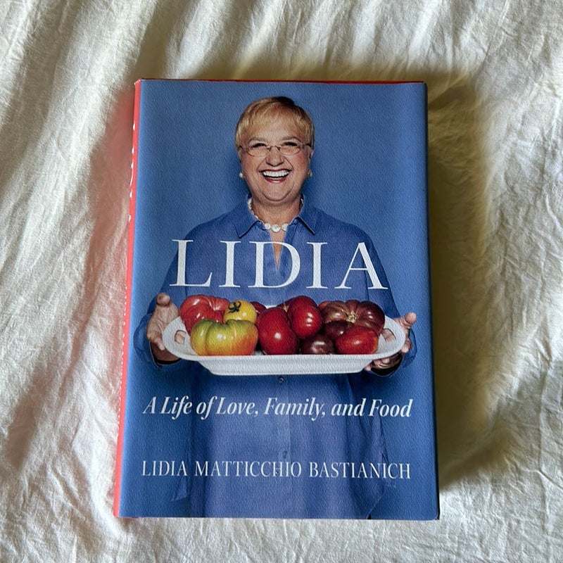 Lidia: a Life of Love, Family, and Food
