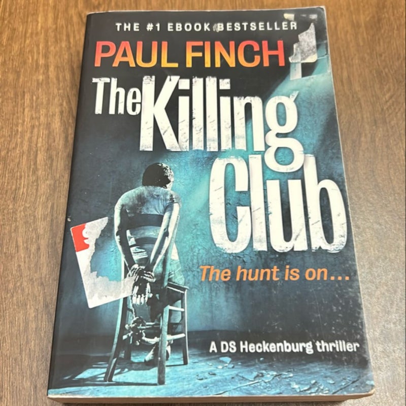 The Killing Club (Detective Mark Heckenburg, Book 3)