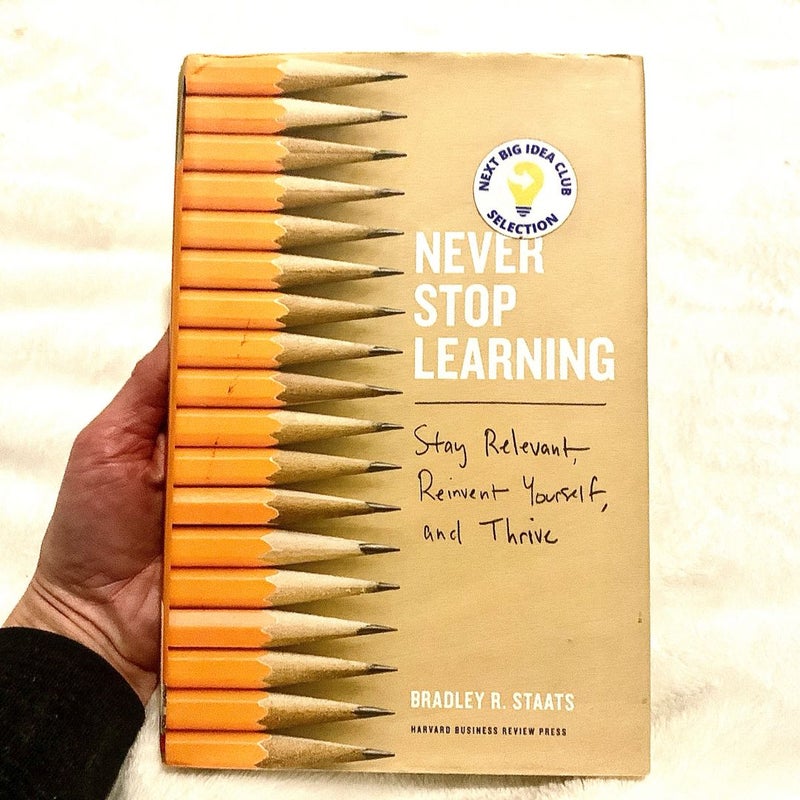 Never Stop Learning 