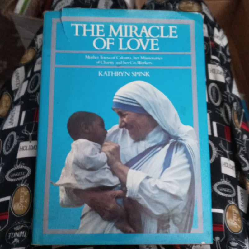 The Miracle of Love