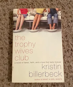 The Trophy Wives Club