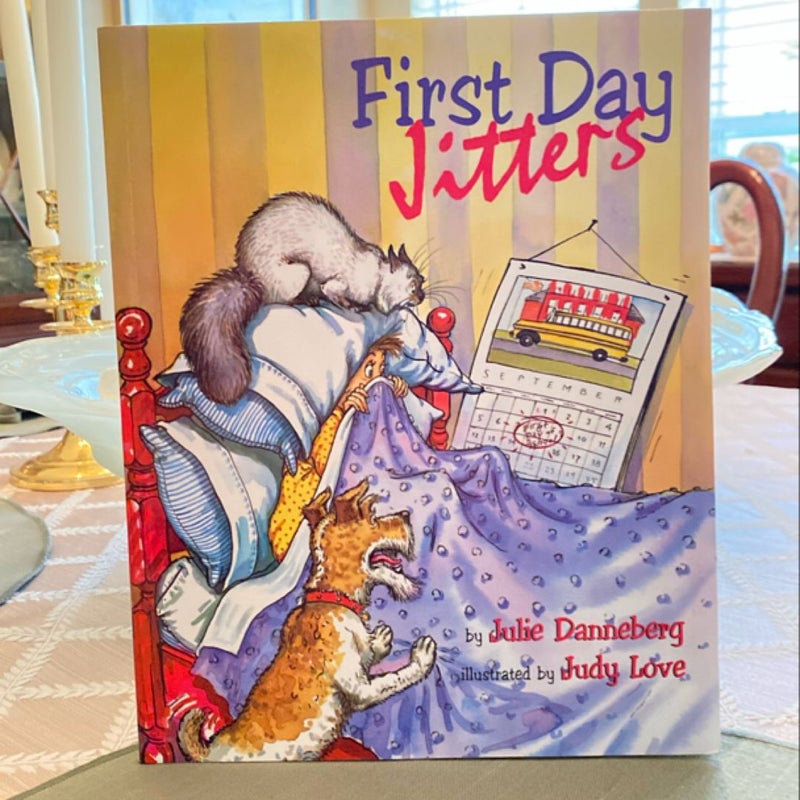 First Day Jitters