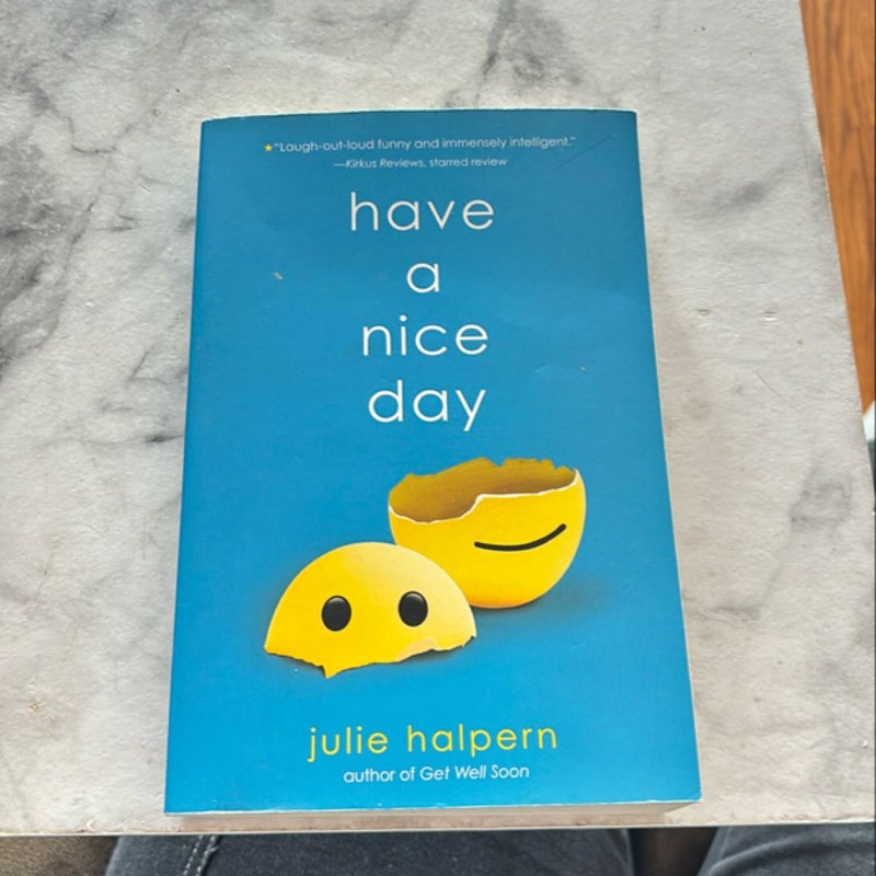 Have a Nice Day