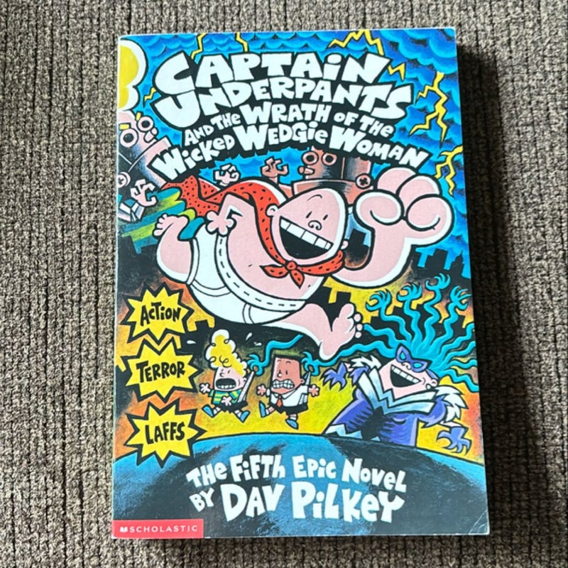 Captain Underpants and the wrath of the wicked wedgie woman