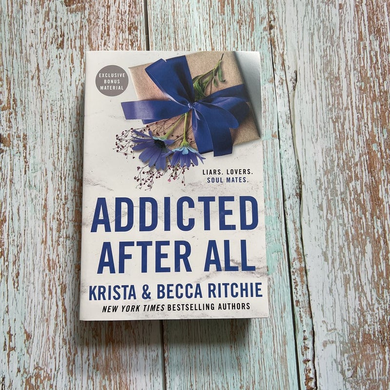 Addicted after All