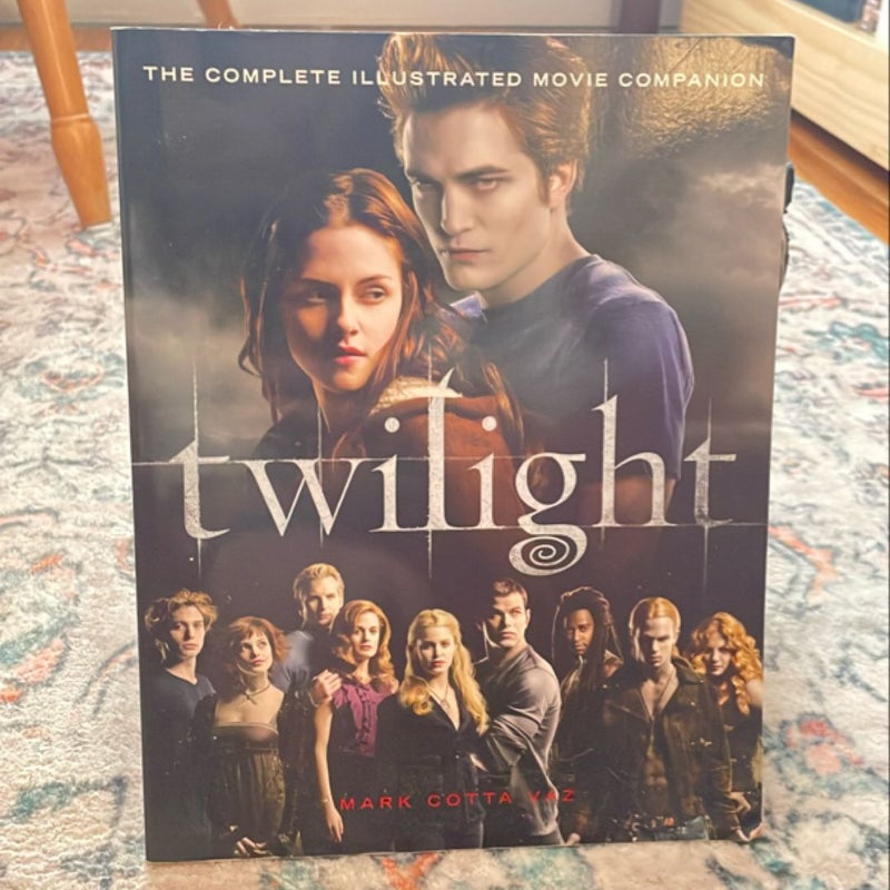 Twilight: the Complete Illustrated Movie Companion