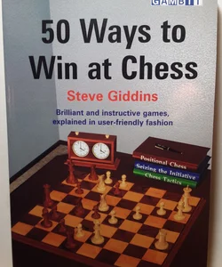 50 Ways to Win at Chess