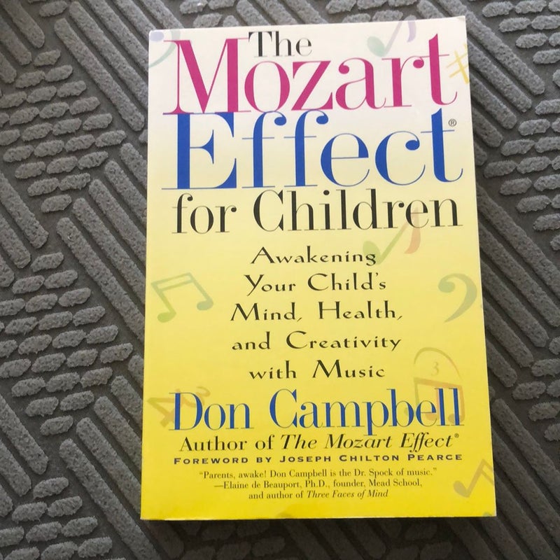 The Mozart Effect for Children