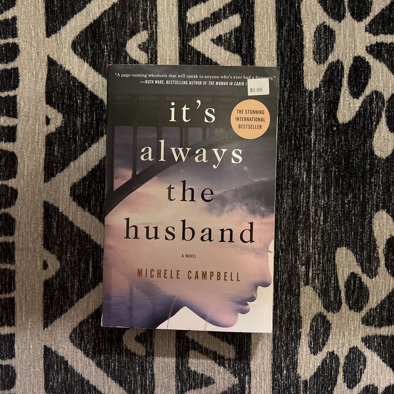 It s Always the Husband by Michele Campbell Paperback Pangobooks