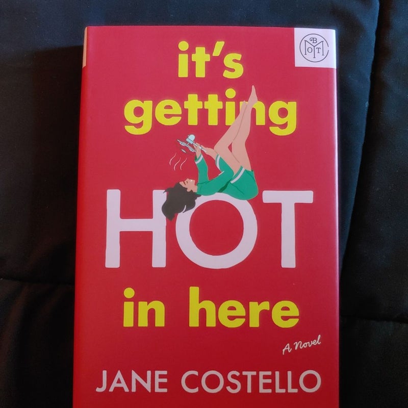 It's Getting Hot In Here
