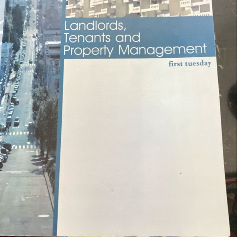 Landlords, Tenants and Property Management