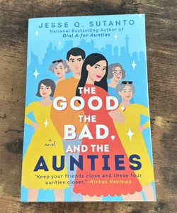 The Good, the Bad, and the Aunties