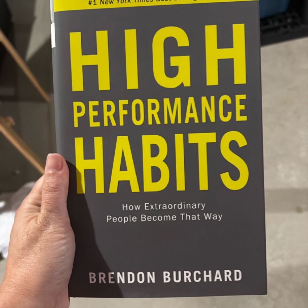 High Performance Habits