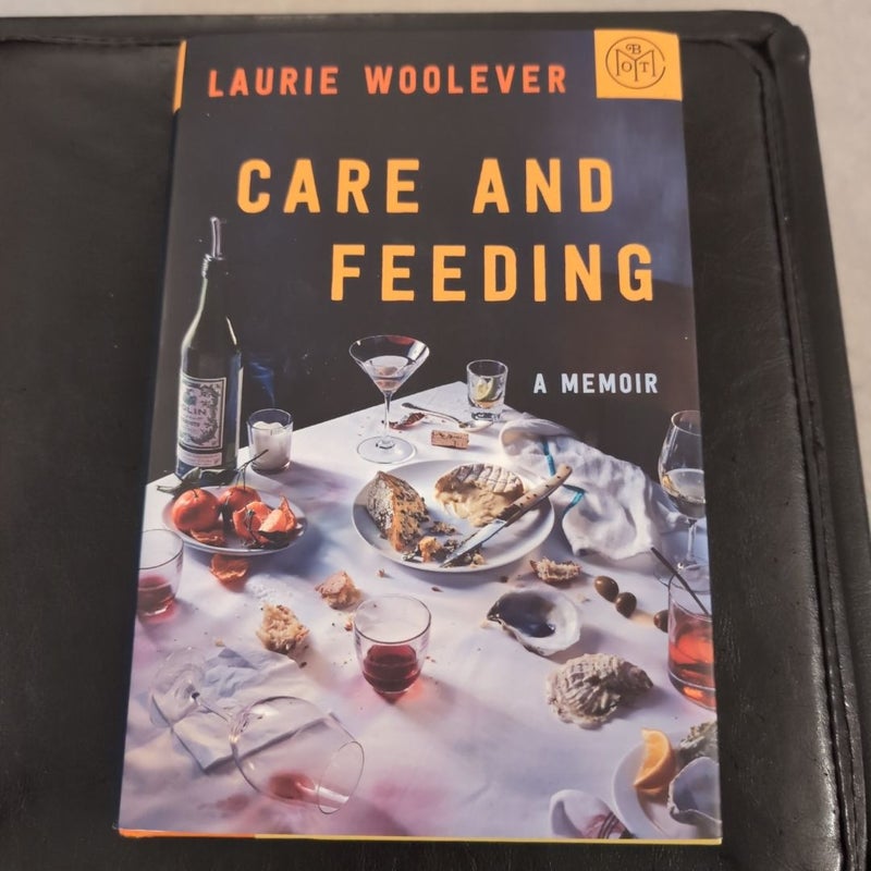 Care and Feeding