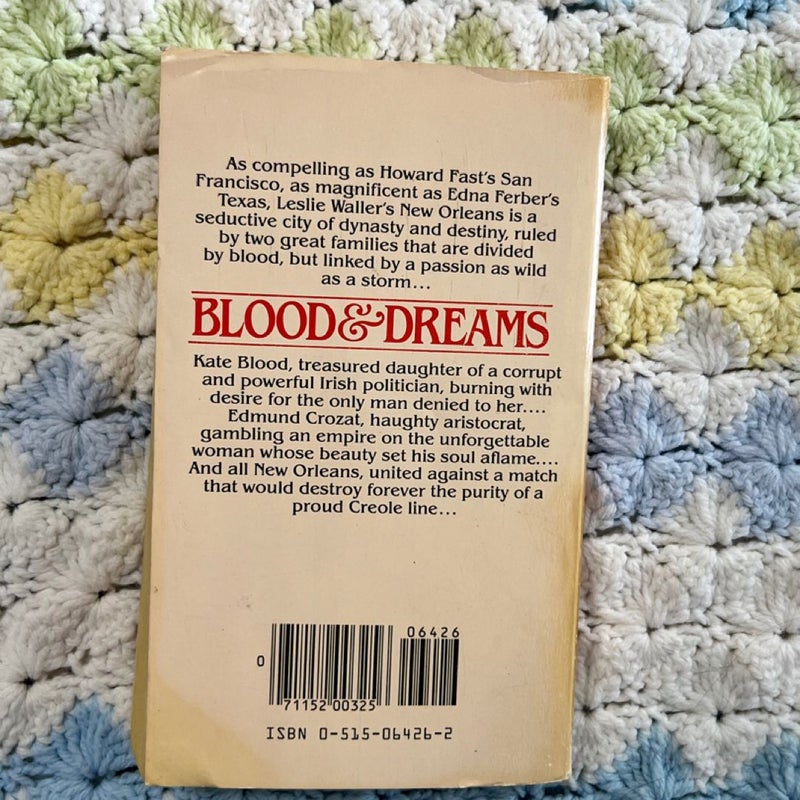 Blood and Dreams