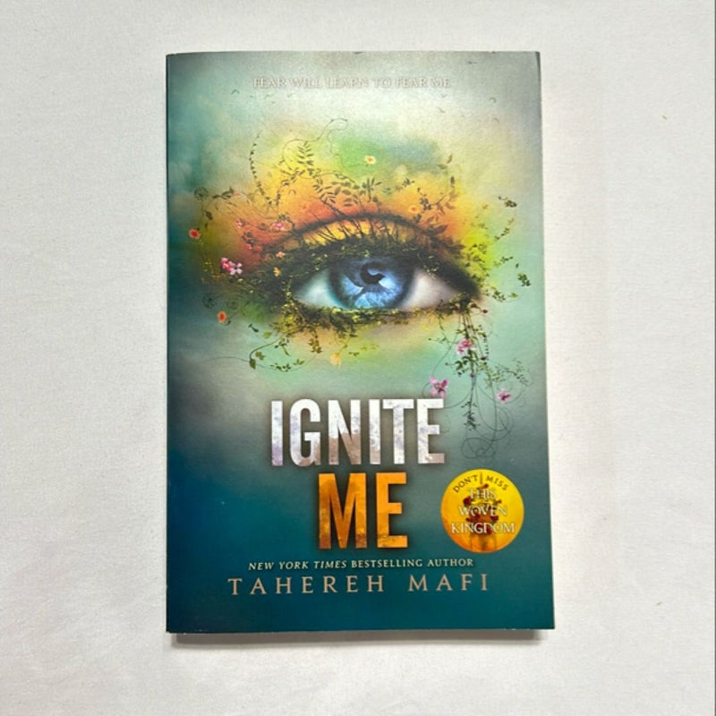 Ignite Me