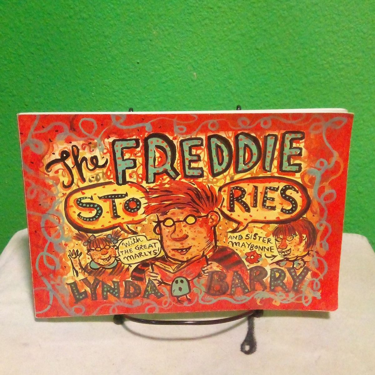 The Freddie Stories by Lynda Barry