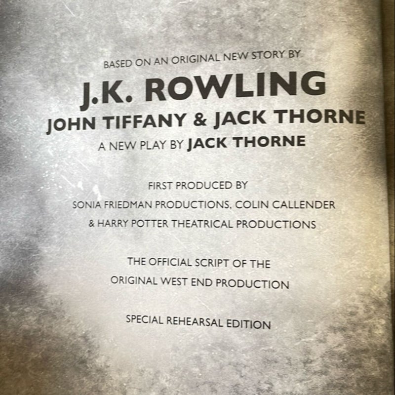 Harry Potter and the Cursed Child Parts One and Two (Special Rehearsal Edition Script)