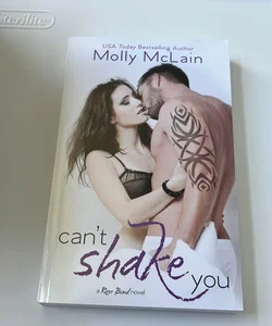 Can't Shake You (River Bend, #1)