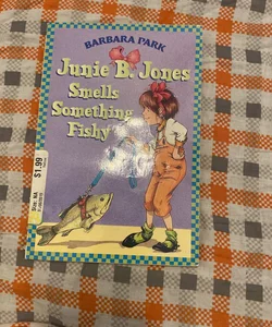 Junie B Jones Smells Something Fishy