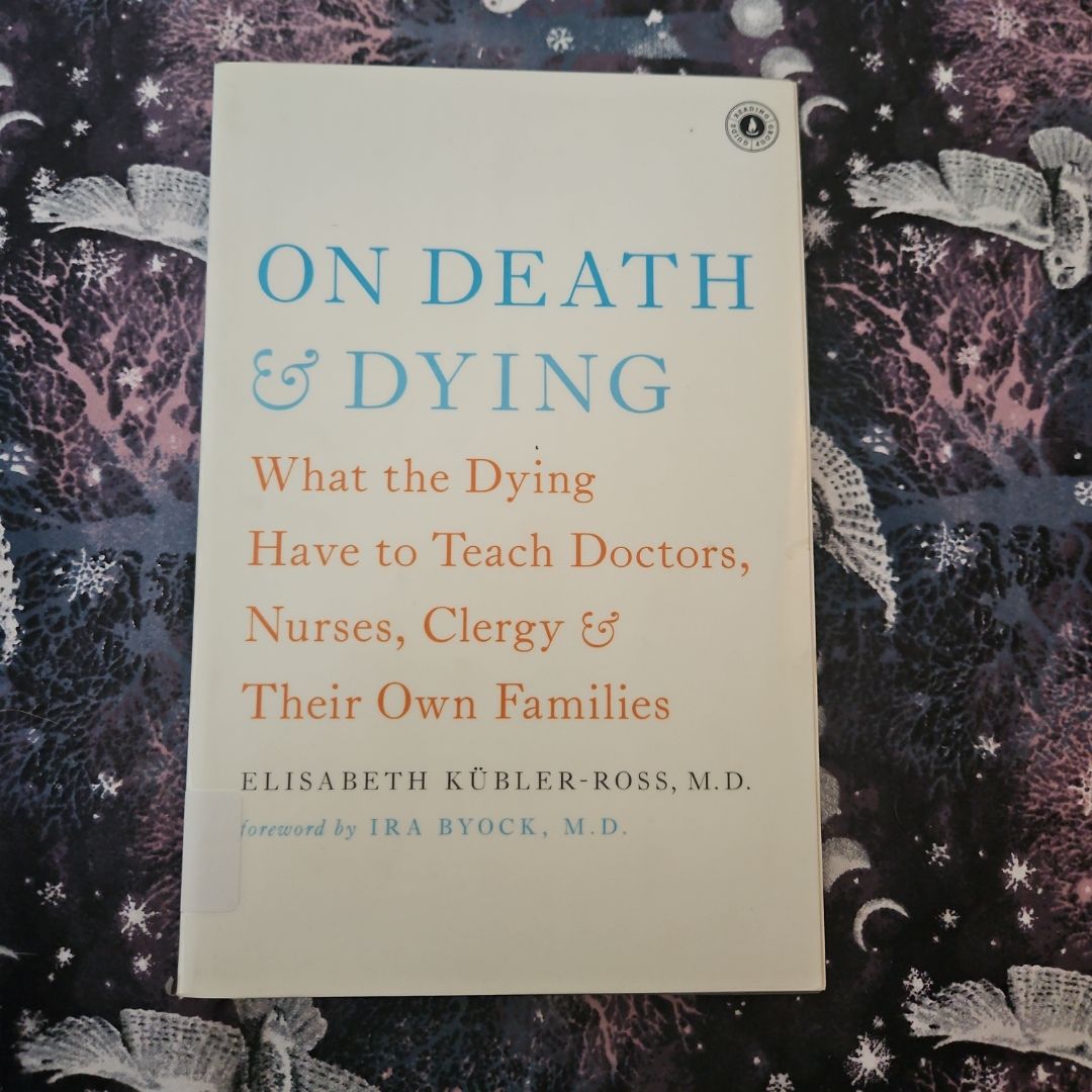 On Death and Dying