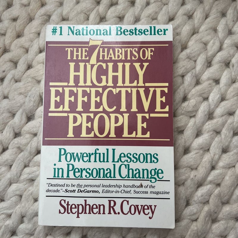 The Seven Habits of Highly Effective People