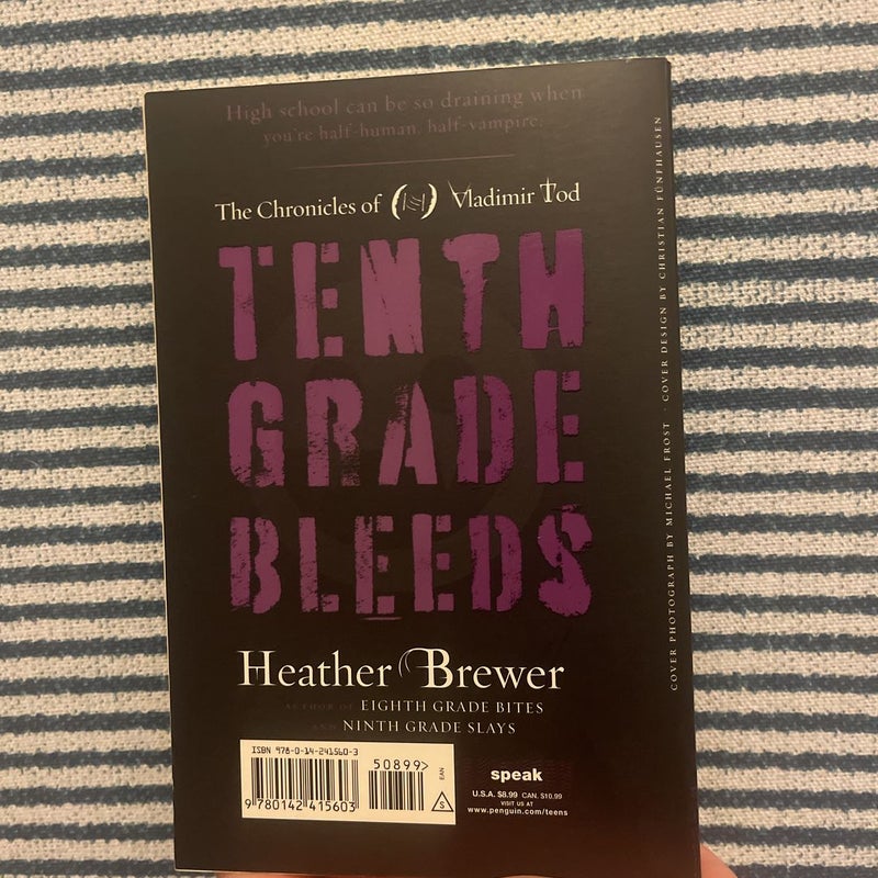 Tenth Grade Bleeds #3