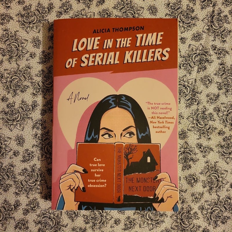 Love in the Time of Serial Killers