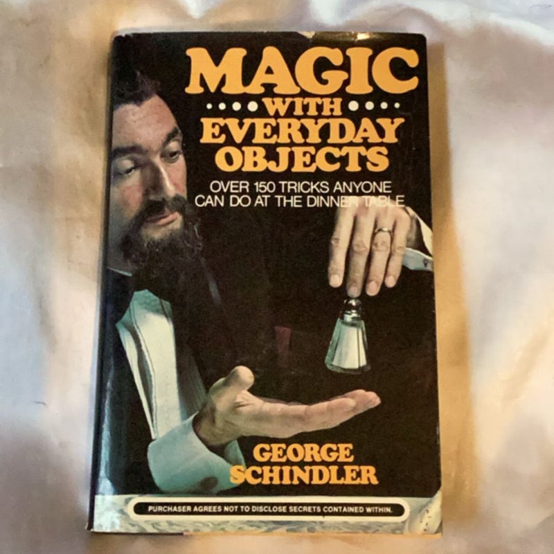 Magic with Everyday Objects