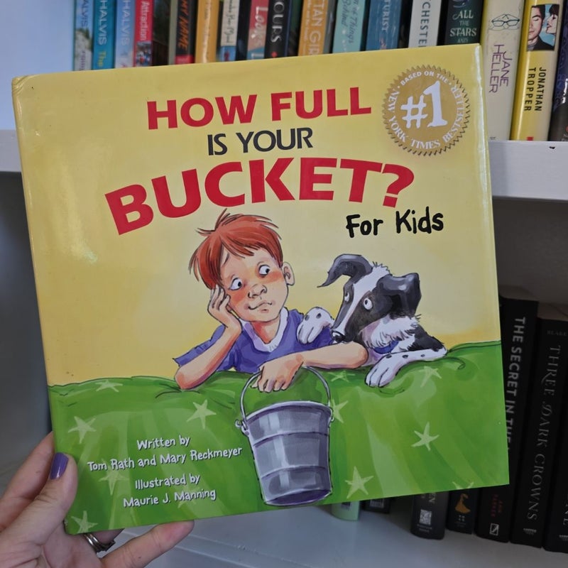 How Full Is Your Bucket? for Kids