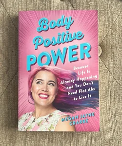 Body Positive Power