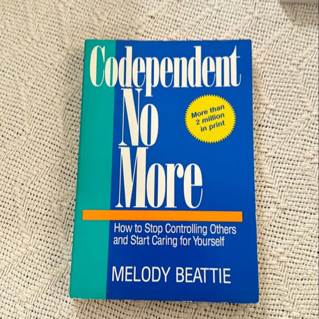 Codependent No More