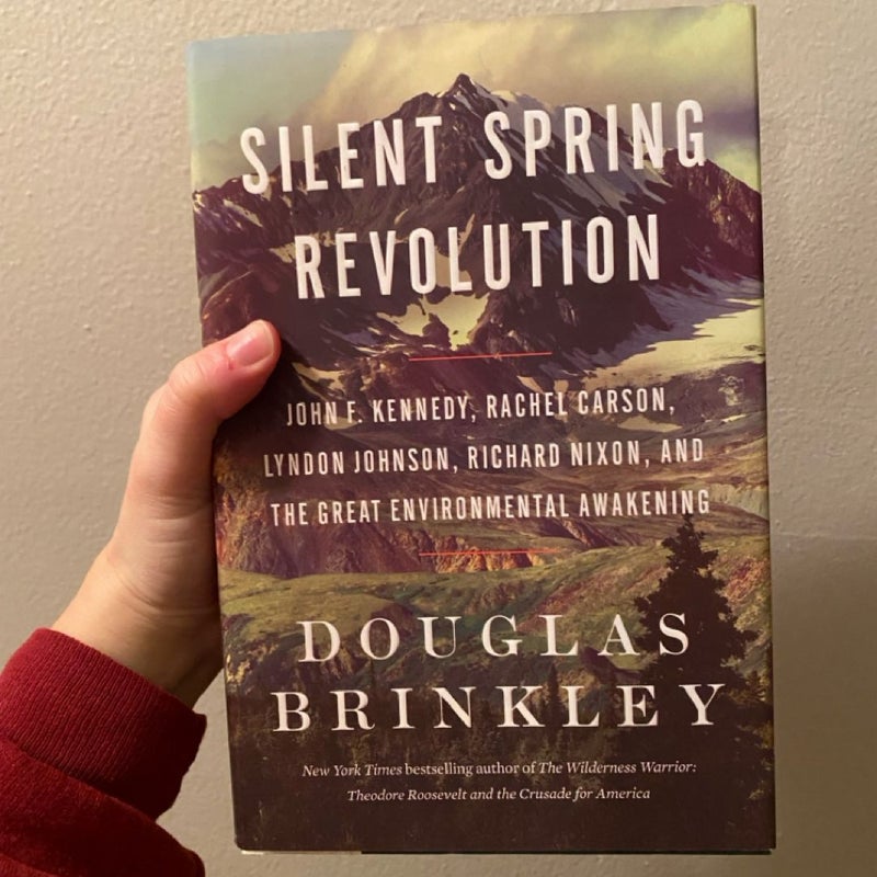 Silent Spring Revolution