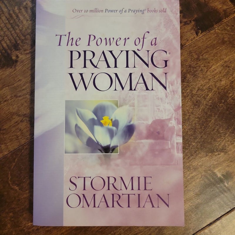 The Power of a Praying Woman